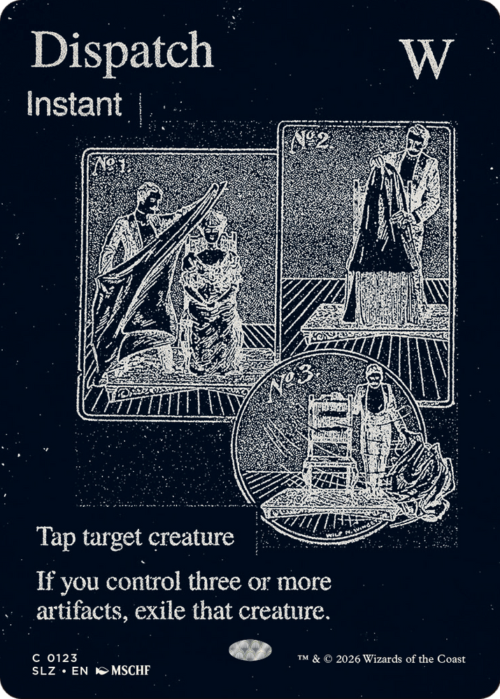 Dispatch (0123) [Secret Lair x MSCHF: The Zeta Set]