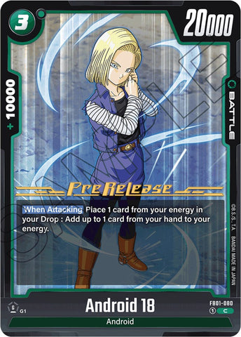Android 18 (FB01-080) [Awakened Pulse Pre-Release Cards]