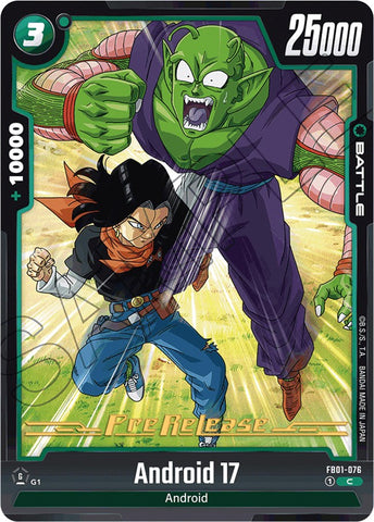 Android 17 (FB01-076) [Awakened Pulse Pre-Release Cards]