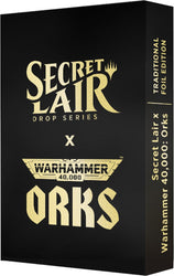 Secret Lair: Drop Series - Secret Lair x Warhammer 40,000 (Orks - Foil Edition)