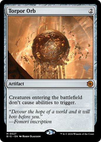 Torpor Orb (Promo Pack) [Outlaws of Thunder Junction: The Big Score]