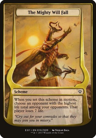 The Mighty Will Fall (Archenemy: Nicol Bolas) [Archenemy: Nicol Bolas Schemes]