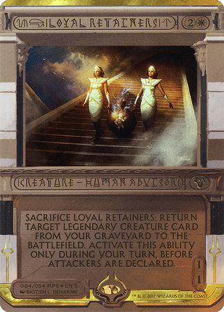Loyal Retainers [Amonkhet Invocations]