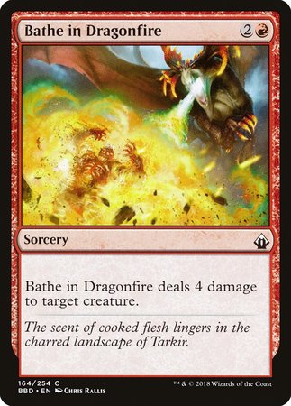 Bathe in Dragonfire [Battlebond]