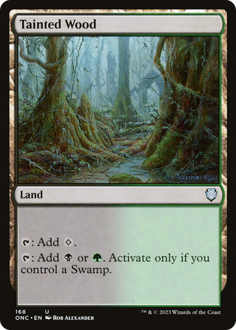 Tainted Wood [Phyrexia: All Will Be One Commander]