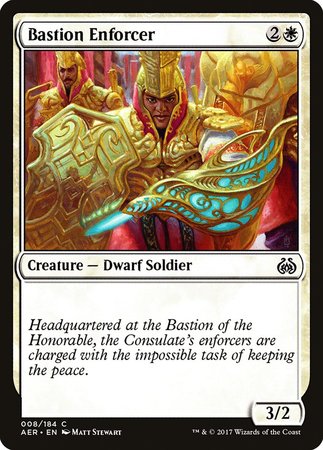 Bastion Enforcer [Aether Revolt]