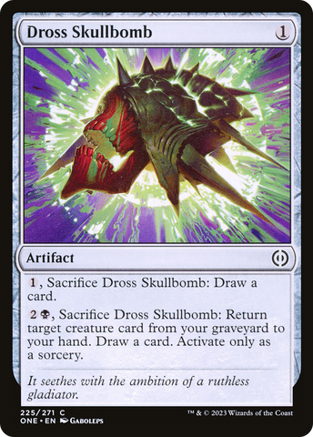 Dross Skullbomb [Phyrexia: All Will Be One]