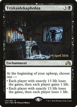 Triskaidekaphobia [Shadows over Innistrad Promos]