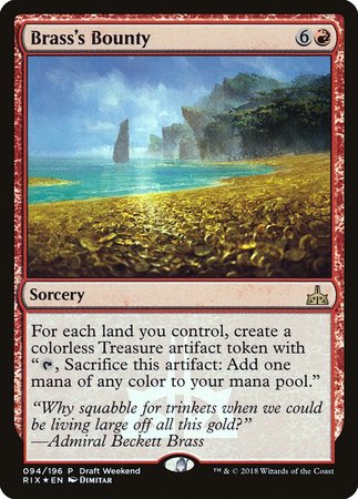 Brass's Bounty [Rivals of Ixalan Draft Weekend Promo]