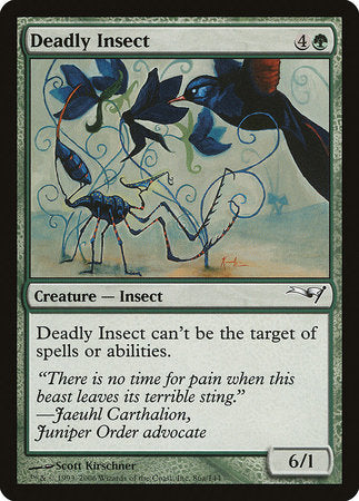 Deadly Insect [Coldsnap Theme Decks]