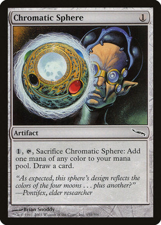 Chromatic Sphere [Mirrodin]